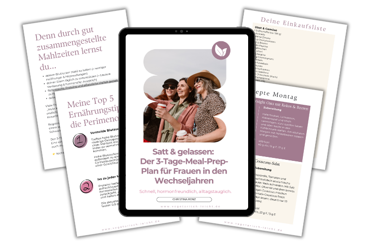 Meal Prep Plan, Ernährung in den Wechseljahren, Meal Prep Ideen